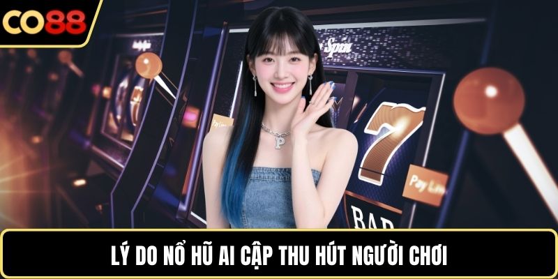 Lý do nổ hũ Ai Cập thu hút người chơi